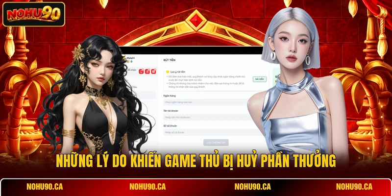 Những lý do khiến game thủ bị huỷ phần thưởng